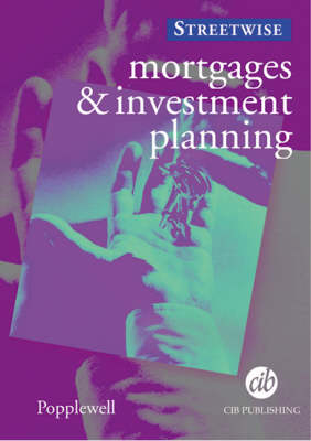 Mortgages and Investment Planning (Paperback)