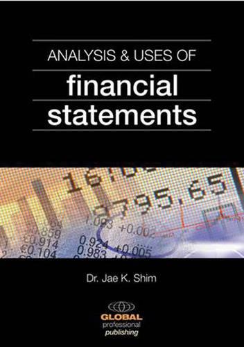 Analysis and Uses of Financial Statements - International dictionary (Paperback)