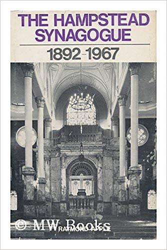 The Hampstead Synagogue 1892-1 (Hardback)