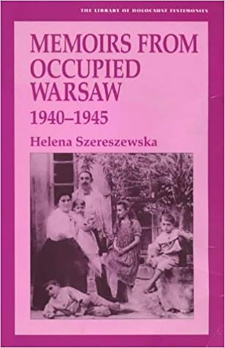Memoirs from Occupied Warsaw, 1940-45 - Library of Holocaust Testimonies No. 11. (Paperback)