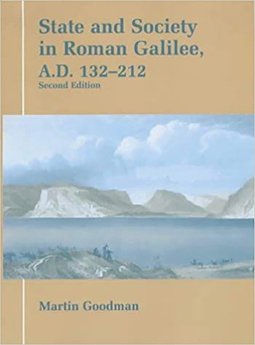 State and Society in Roman Galilee, A.D.132-212 - Parkes-Wiener Series on Jewish Studies (Hardback)