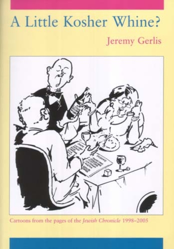 A Little Kosher Whine? (Paperback)