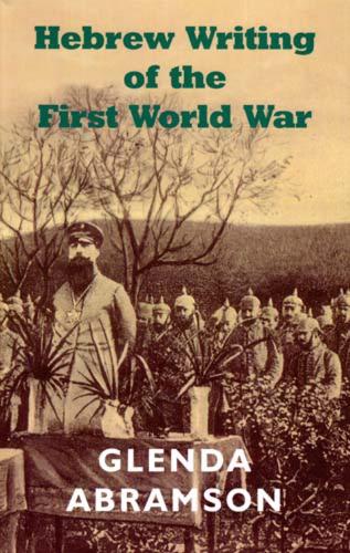 Hebrew Writing of the First World War (Paperback)