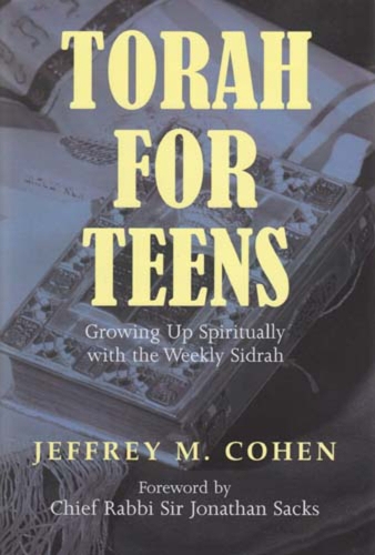 Torah for Teens: Growing Up Spiritually with the Weekly Sidrah (Hardback)