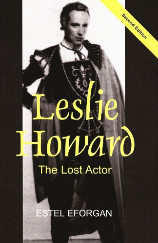 Leslie Howard: The Lost Actor (Paperback)