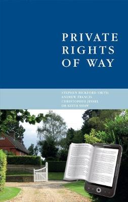 Private Rights of Way (Hardback)