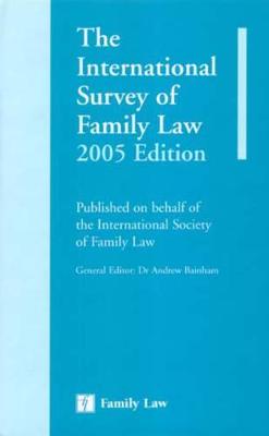 International Survey of Family Law 2005 (Hardback)
