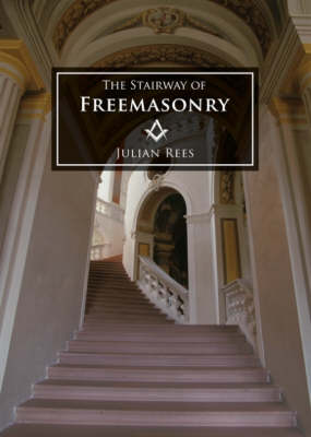 The Stairway of Freemasonry (Paperback)