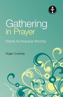 Gathering in Prayer (Paperback)