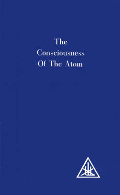 Consciousness of the Atom (Paperback)
