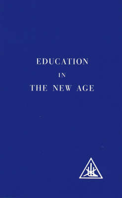 Education in the New Age (Paperback)