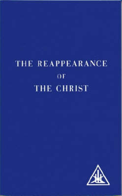 The Reappearance of the Christ (Paperback)