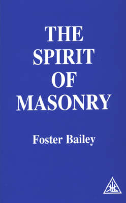 The Spirit of Masonry (Paperback)