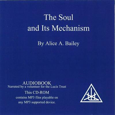 The Soul and its Mechanism (CD-Audio)