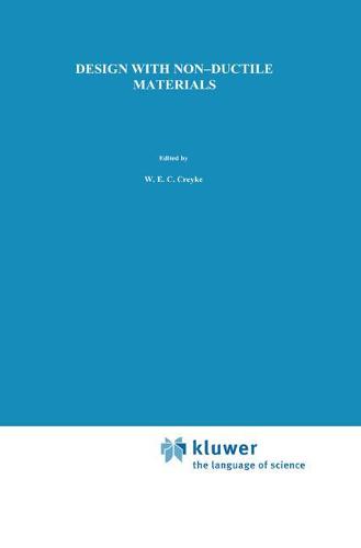 Design with Non-Ductile Materials (Hardback)