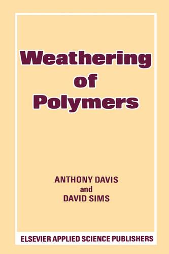 Weathering of Polymers (Hardback)