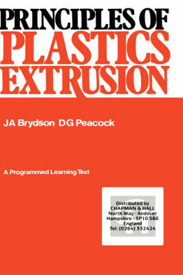 Principles of Plastics Extrusion (Hardback)