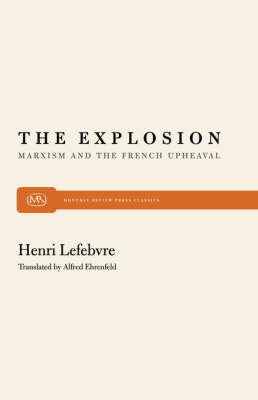 Explosion: Marxism and the French Upheaval (Paperback)