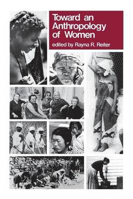 Toward an Anthropology of Women (Paperback)