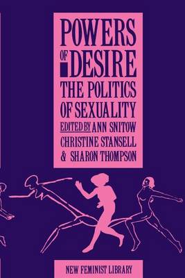 Powers of Desire: Politics of Sexuality (Paperback)