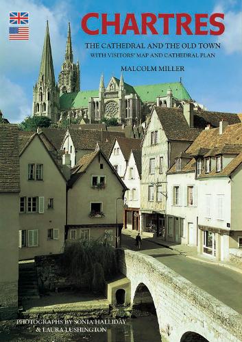 Chartres Cathedral and the Old Town - English (Paperback)