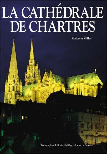 Chartres Cathedral PB - French (Paperback)