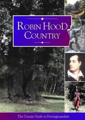 Robin Hood Country (Paperback)