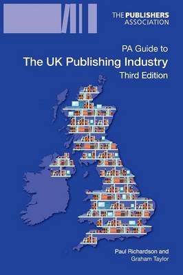 PA Guide to the UK Publishing Industry (Paperback)