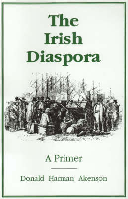 The Irish Diaspora: A Primer (Paperback)