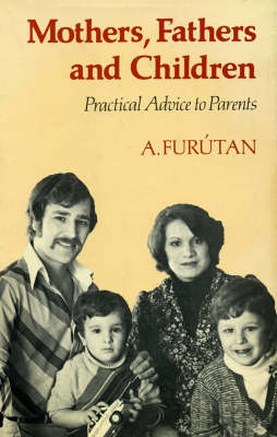 Mothers, Fathers and Children (Paperback)