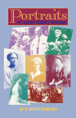 Portraits: Of Baha'i Women (Paperback)