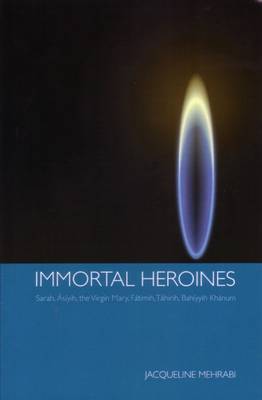 Immortal Heroines (Paperback)