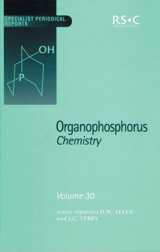 Organophosphorus Chemistry: Volume 30 (Hardback)