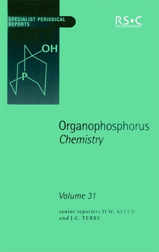 Organophosphorus Chemistry: Volume 31 (Hardback)