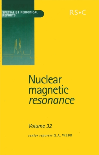 Nuclear Magnetic Resonance: Volume 32 (Hardback)