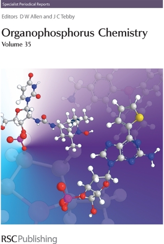 Organophosphorus Chemistry: Volume 35 (Hardback)