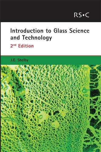 Introduction to Glass Science and Technology (Paperback)
