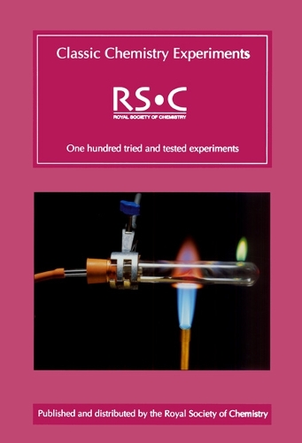 Classic Chemistry Experiments (Paperback)