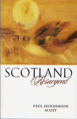 Scotland Resurgent (Paperback)