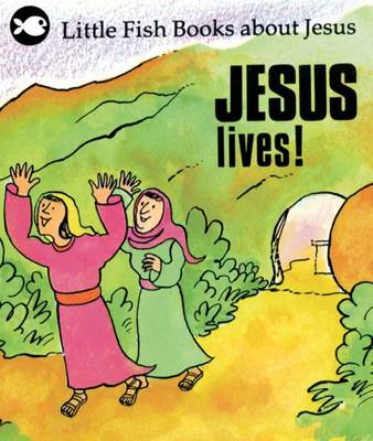 Jesus Lives! - Little Fish (Paperback)