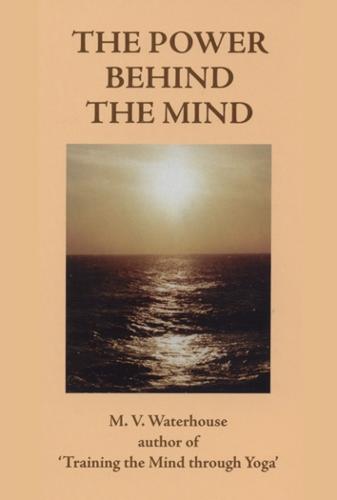 Power Behind the Mind (Paperback)