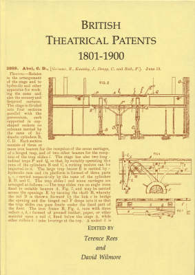 British Theatrical Patents 1801-1900 (Hardback)