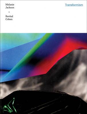 Transformism: Melanie Jackson & Revital Cohen (Paperback)