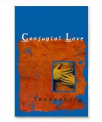 Delights of Wisdom on the Subject of Conjugial Love Followed by the Gros s Pleasures of Folly on the Subject of Scortatory Love (Hardback)