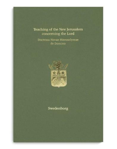 Teaching of the New Jerusalem concerning the Lord | Doctrina Novae Hierosolymae de Domino 2019 (Hardback)