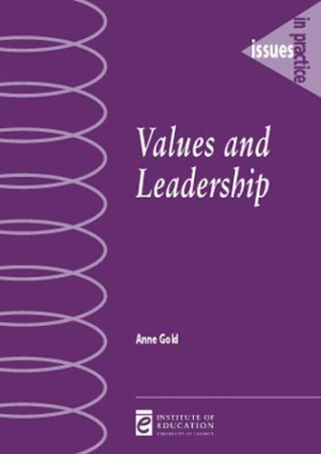 Values and Leadership - Issues in Practice (Paperback)