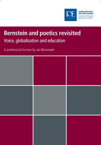 Bernstein and poetics revisited: Voice, globalisation and education - Inaugural Professorial Lectures (Paperback)