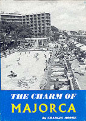 The Charm of Majorca - Travalogs series (Hardback)