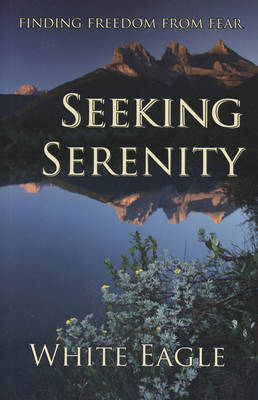 Seeking Serenity (Hardback)