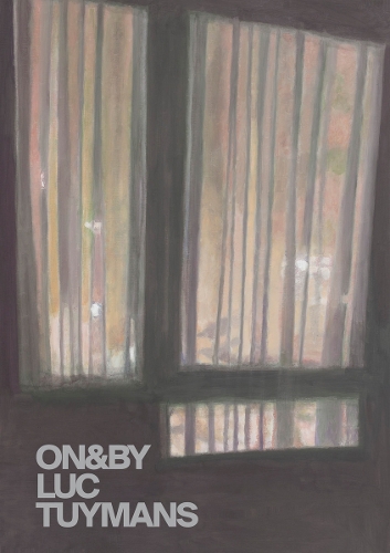 ON&BY: Luc Tuymans - On&By 1 (Paperback)